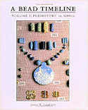 A Bead Timeline: Prehistory to 12th C