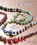 Create Glass Jewelry 2013