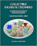 Sugars & Creamers: Fenton to Heisey