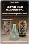 Belgian Glass 1987 by Thiry