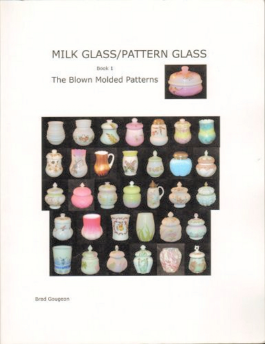 Milk glass pattern book by Gougeon 2011